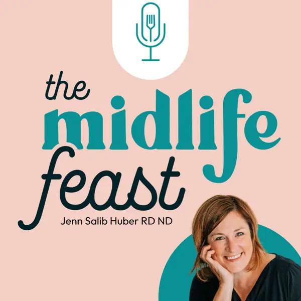 The Midlife Feast podcast artwork